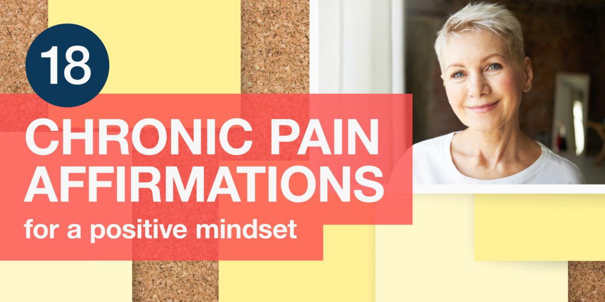 Chronic Pain Affirmations