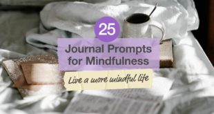 Journal Prompts for Mindfulness: Live a More Mindful Life