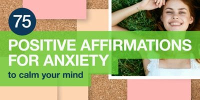 Positive Affirmations for Anxiety