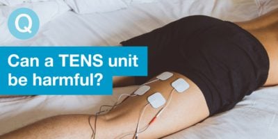 Can a TENS Unit be Harmful?