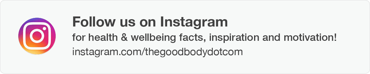 Follow The Good Body on Instagram