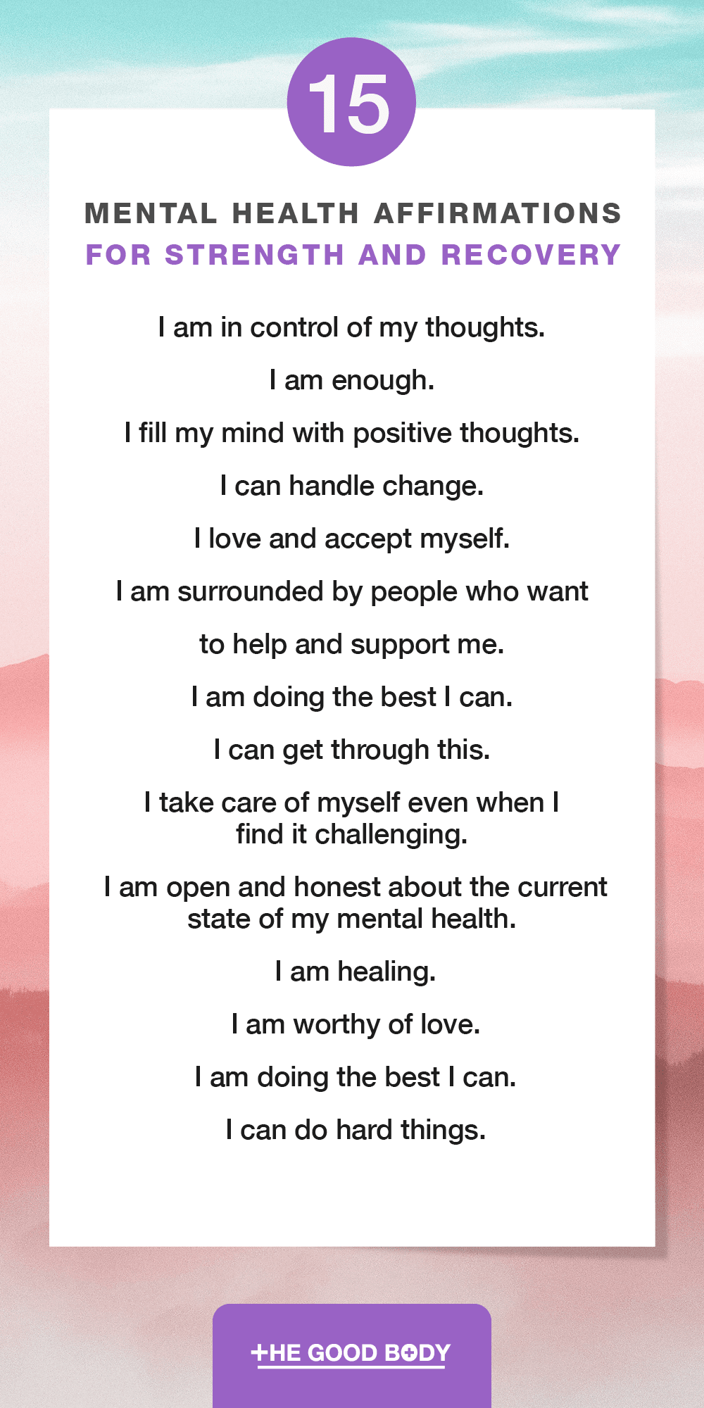 15 Mental Health Affirmations for Strength and Recovery