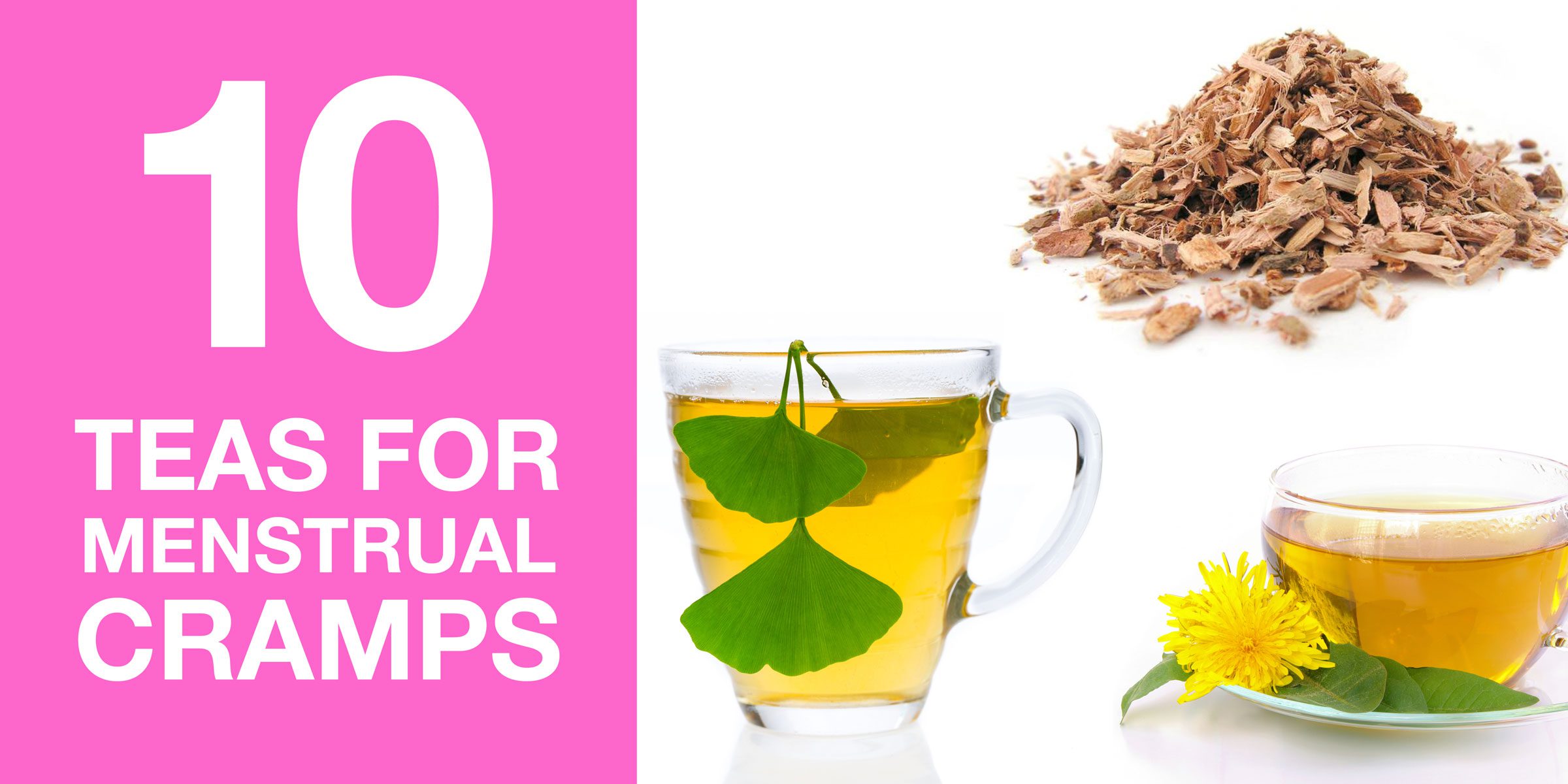 The 10 Best Teas for Menstrual Cramps (And Period Pain)