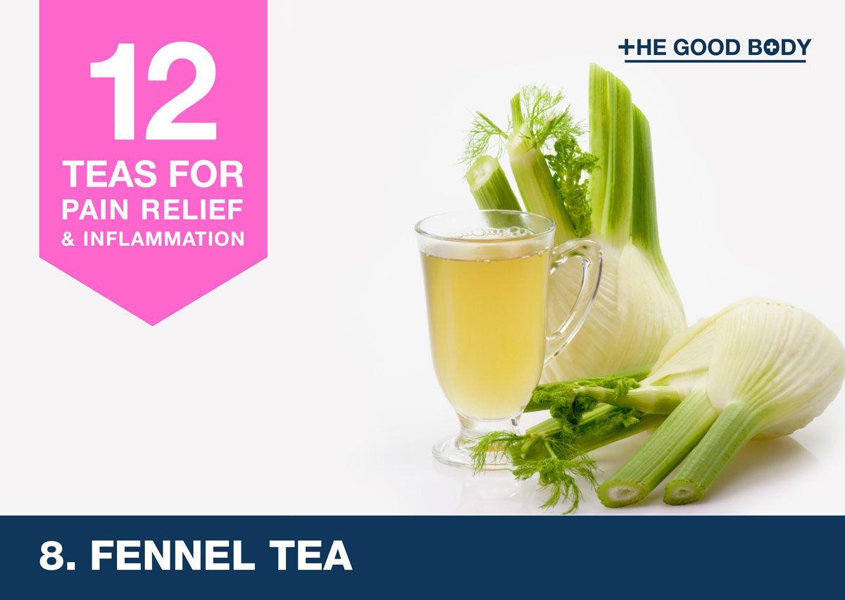 Fennel Tea for pain relief and inflammation