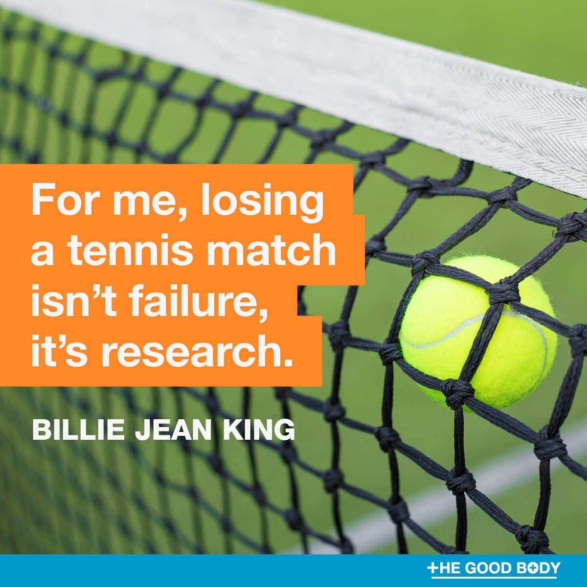 Fitness Quotes for Women #9 by Billie Jean King