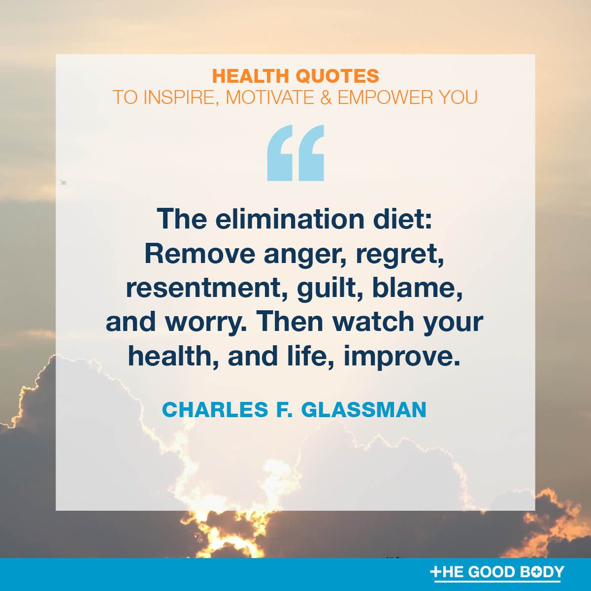 General Health and Wellness Quotes #9 by Charles F. Glassman