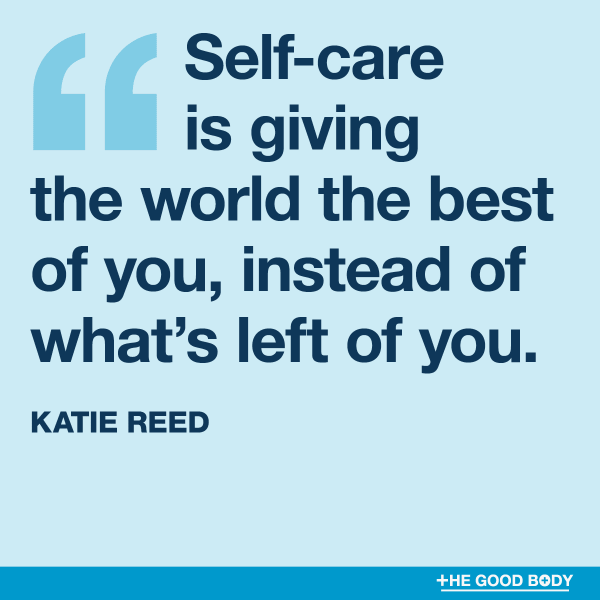 General Health and Wellness Quotes #7 by Katie Reed