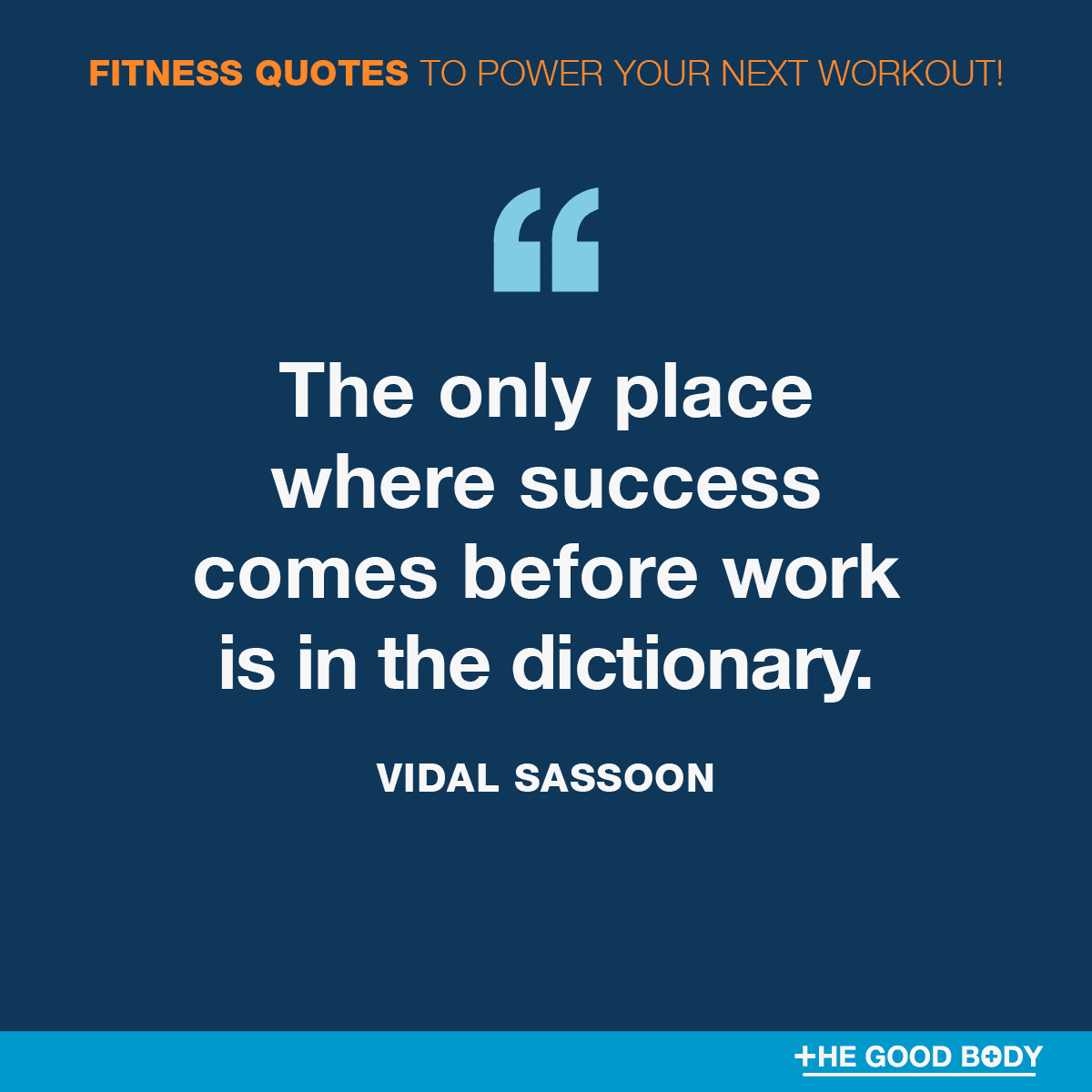 General Quotes about Fitness #5 by Vidal Sassoon