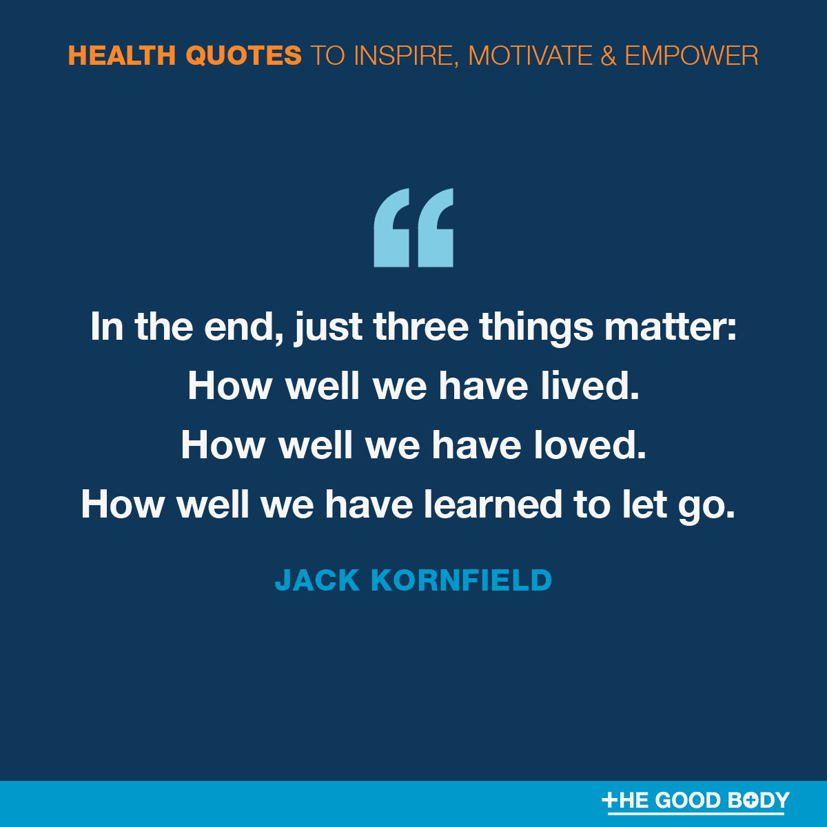 Health is Wealth Quotes #3 by Jack Kornfield