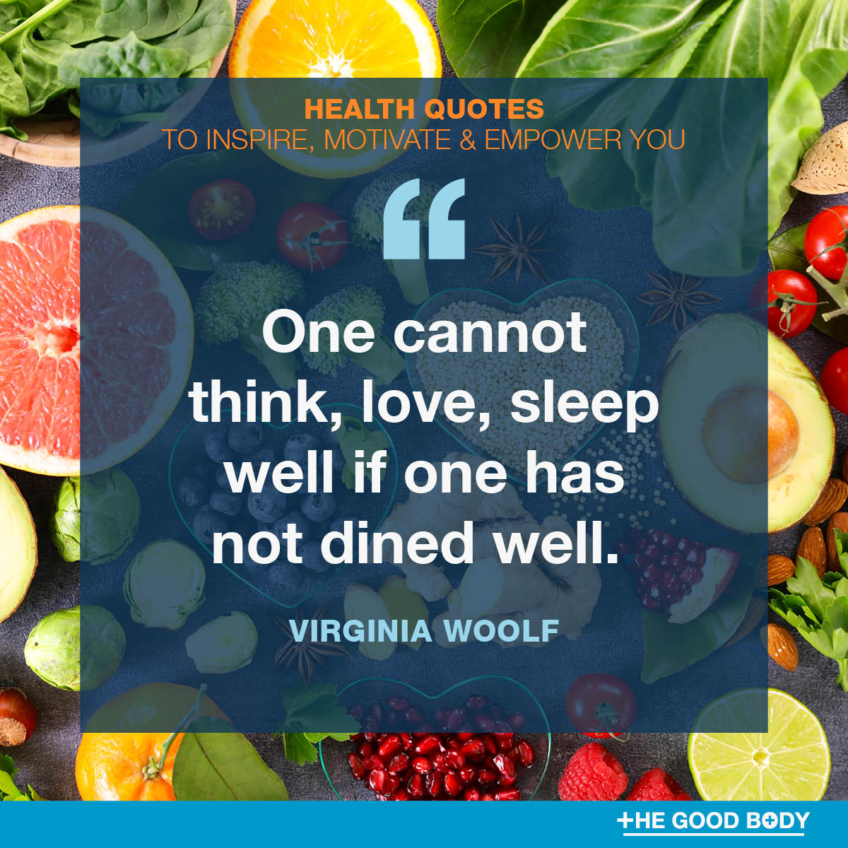 Inspirational Health Quotes #2 by Virginia Woolf