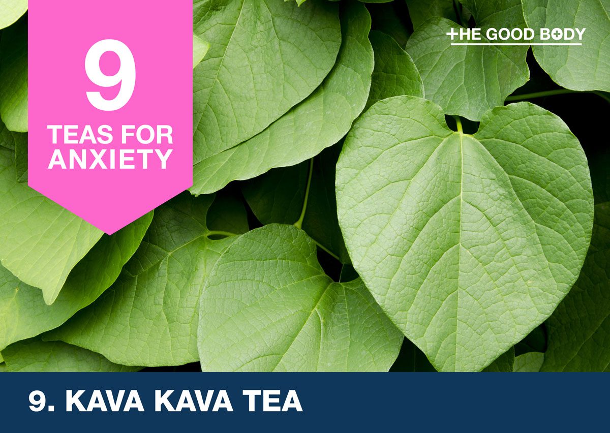 Kava Kava tea for anxiety