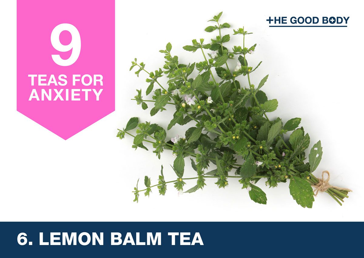 Lemon balm tea for anxiety