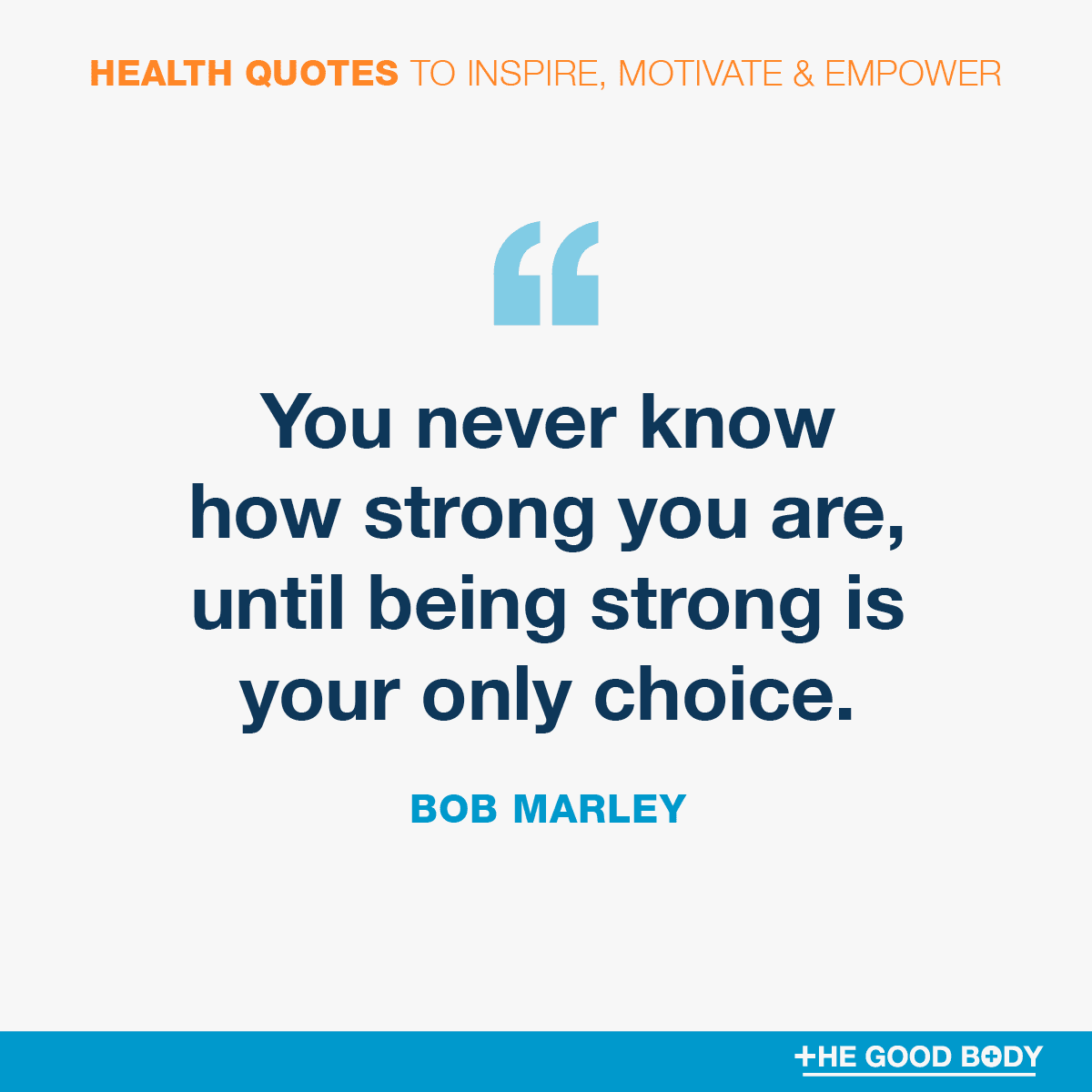Motivational Mental Health Quotes #3 by Bob Marley