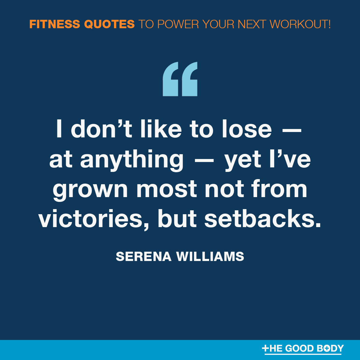 Positive Fitness Quotes #3 by Serena Williams