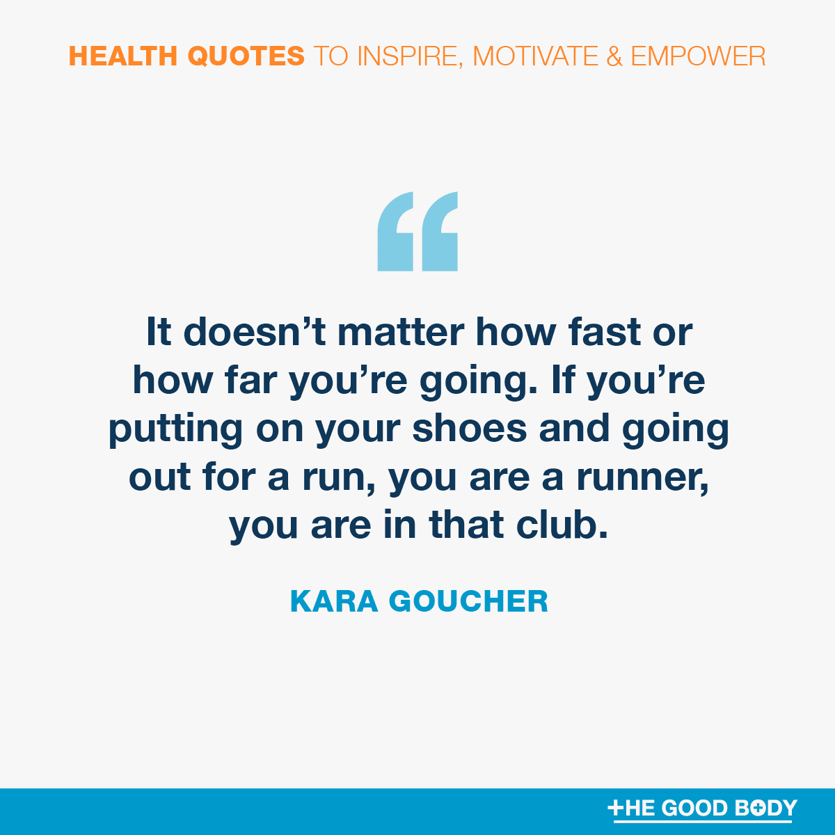 Positive Health Quotes #4 by Kara Goucher