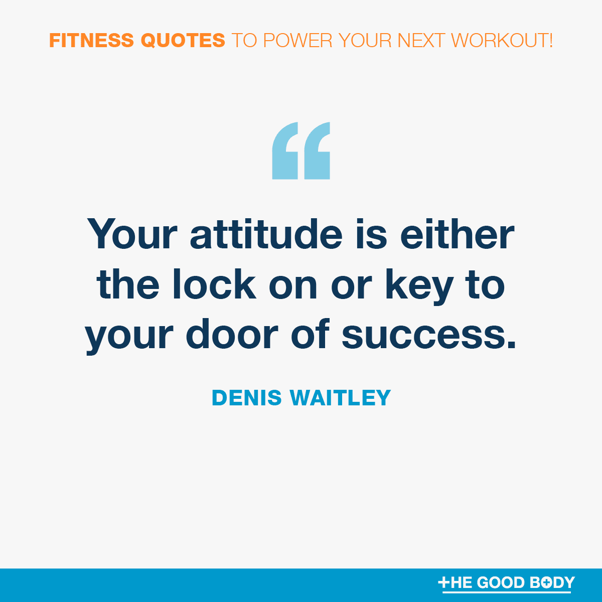 Quotes about Fitness Goals #10 by Denis Waitley