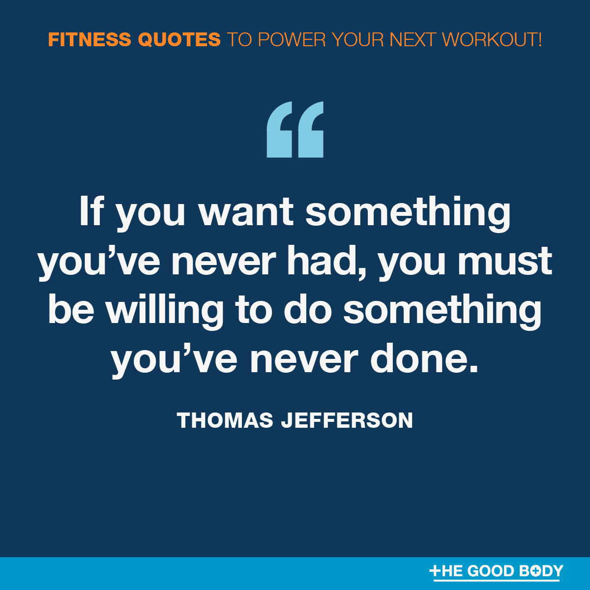 Quotes about Fitness Goals #6 by Thomas Jefferson