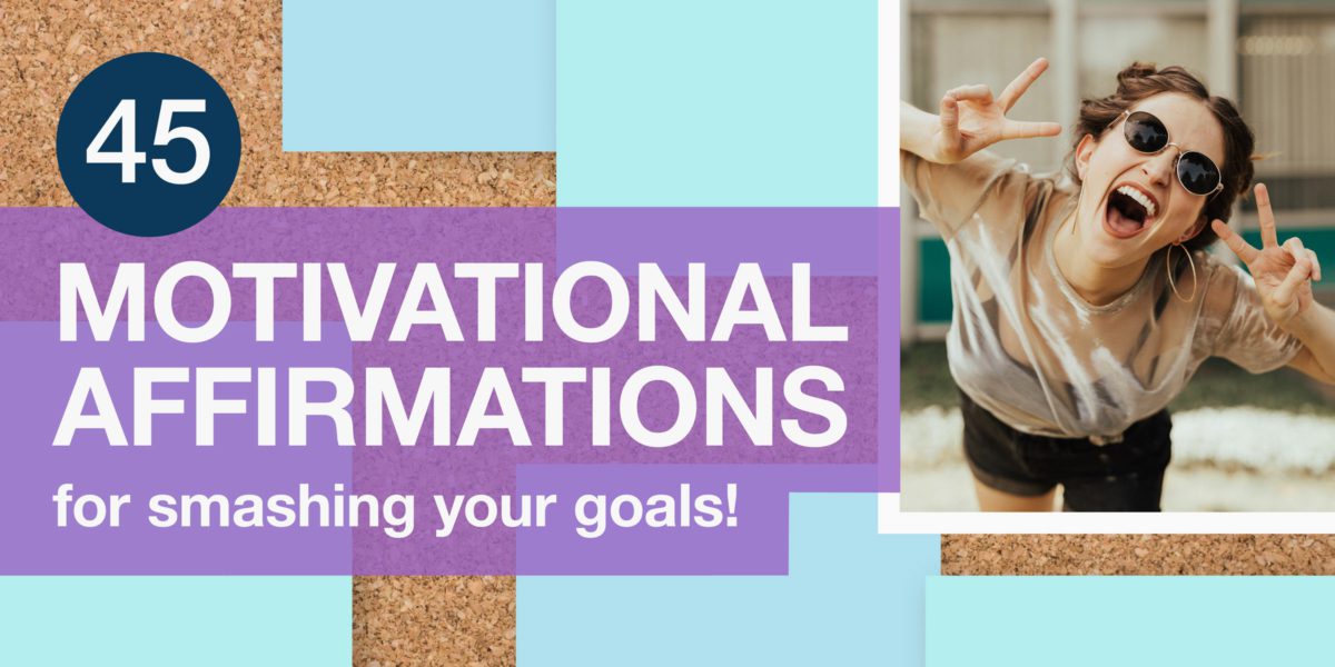 Motivational Affirmations