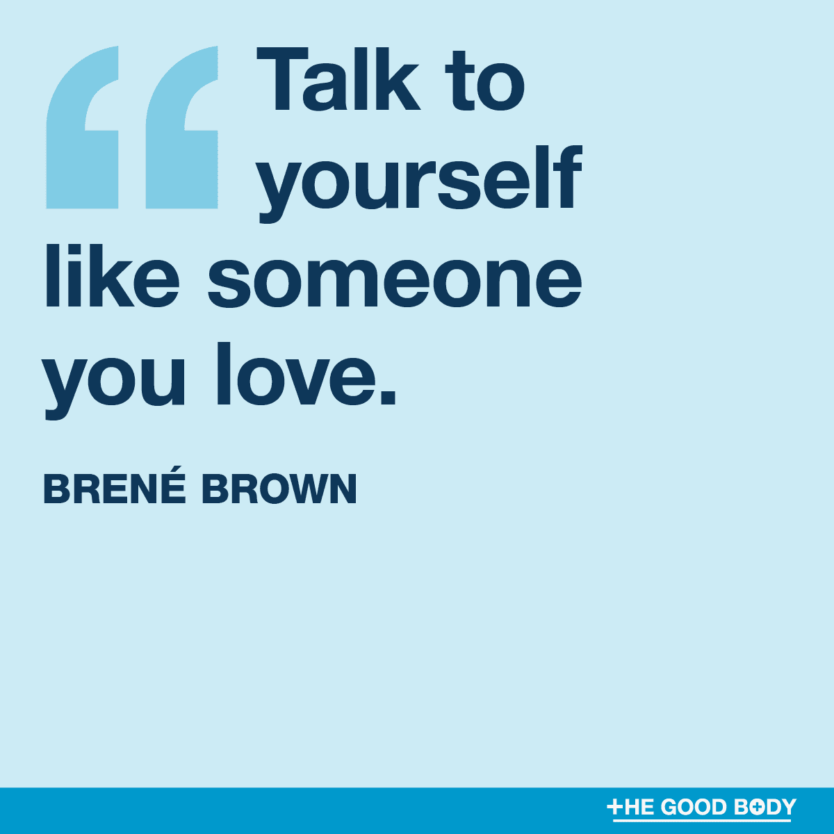 Self-Love Affirmation Quotes #6 by Brené Brown