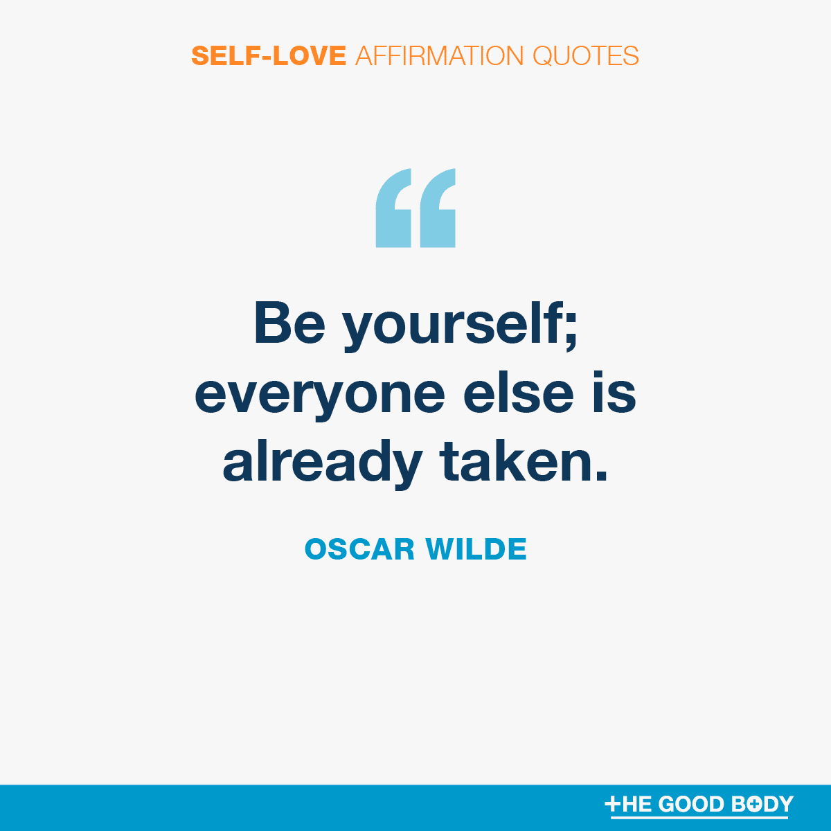 Self-Love Affirmation Quotes #10 by Oscar Wilde