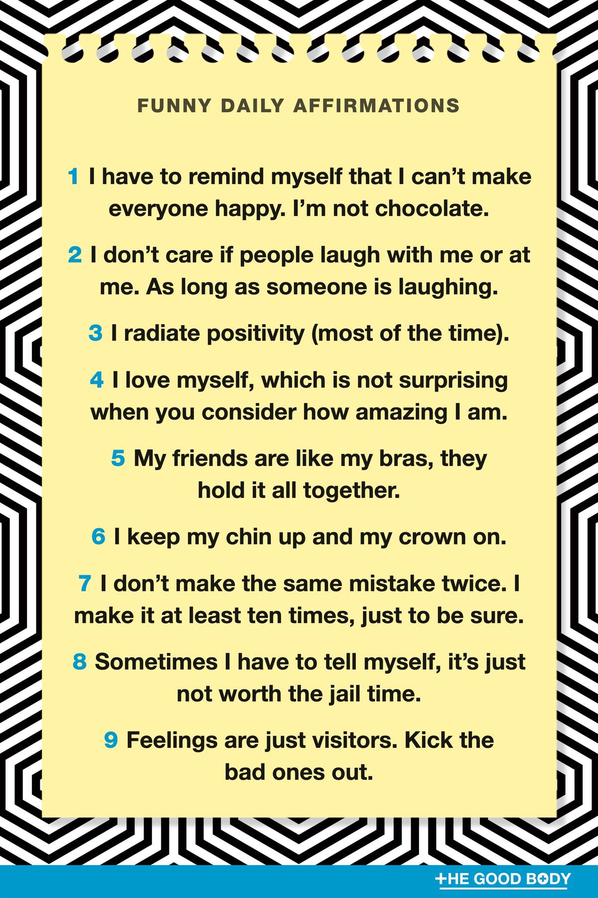 9 Funny Daily Affirmations on Yellow Note Paper with Optical Illusion Background