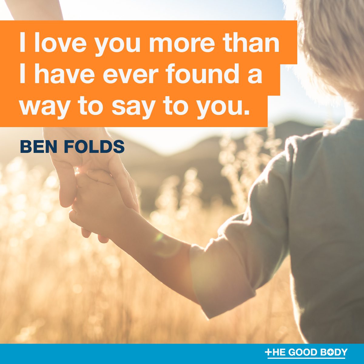 Love Affirmation Quotes #8 by Ben Folds