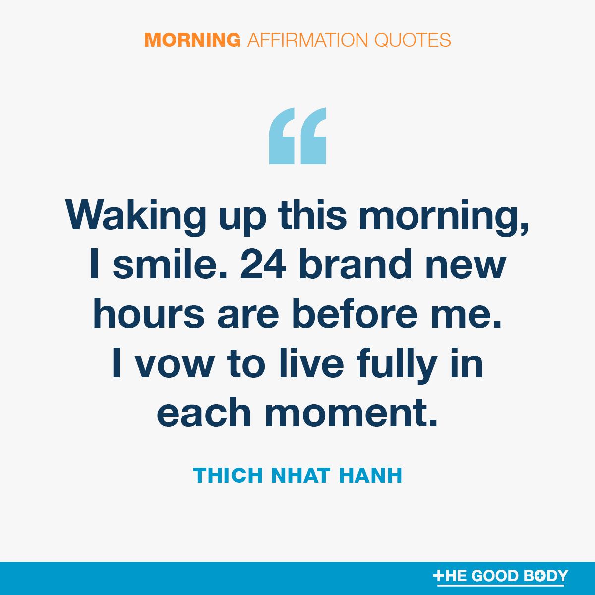 Morning Affirmation Quotes #5 by Thich Nhat Hanh