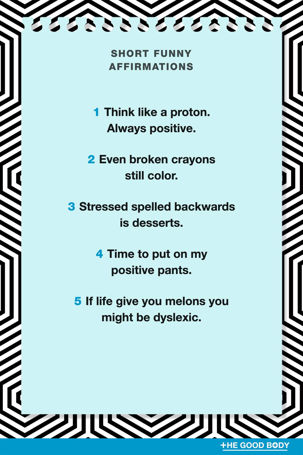5 Short Funny Affirmations on Blue Note Paper with Optical Illusion Background