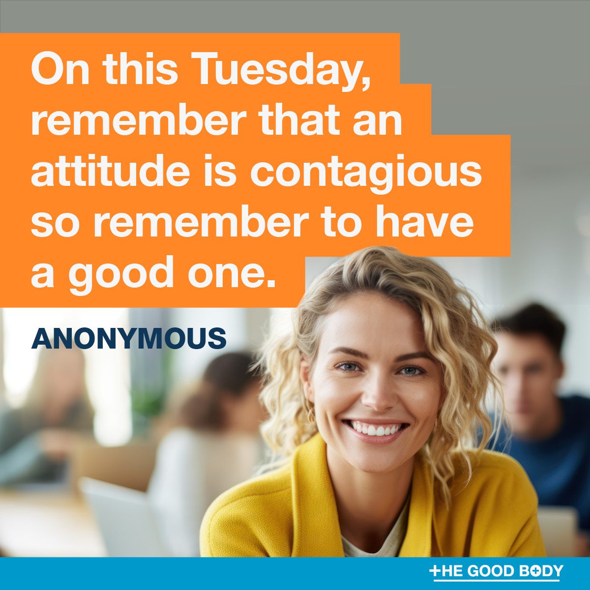 Tuesday Affirmation Quotes #3 by Anonymous