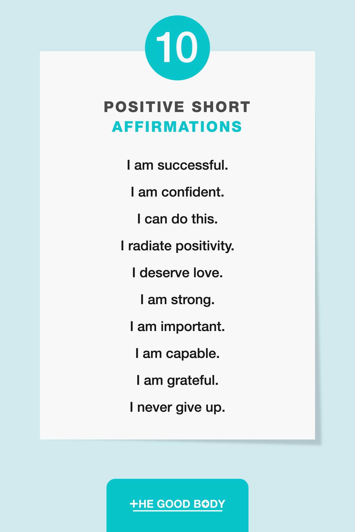 10 Positive Short Affirmations on White Paper with Pastel Tone Light Blue Background