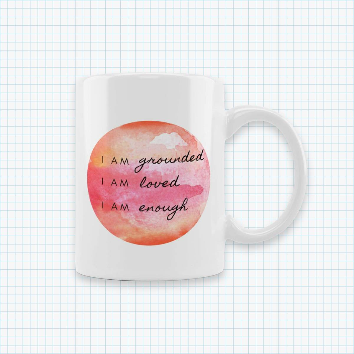 Positive Affirmation Mug