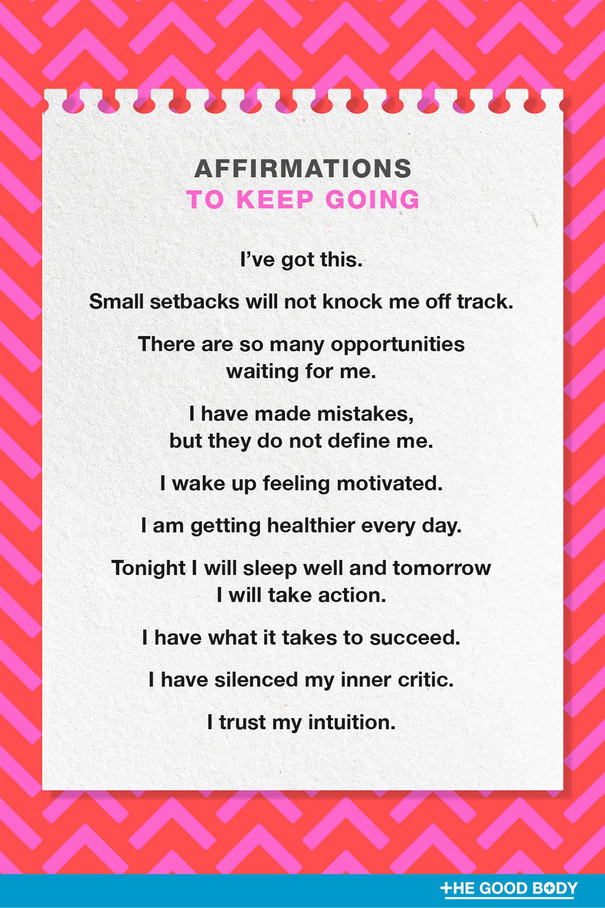 10 Affirmations to Keep Going on Textured Notepaper Set Against Upward Arrows Pattern Background