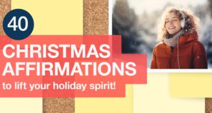 40 Christmas Affirmations to Lift Your Holiday Spirit!