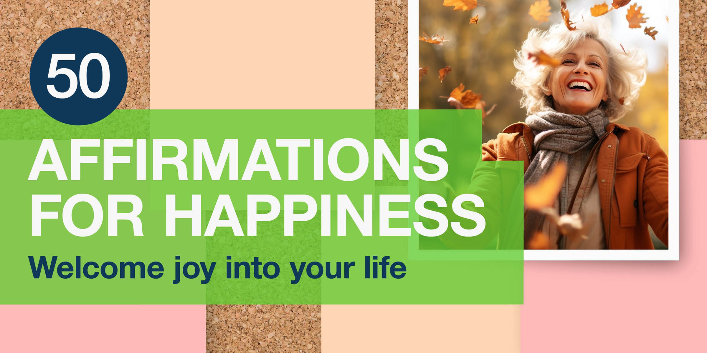 😊 50 Affirmations for Happiness Joy Into Your Life