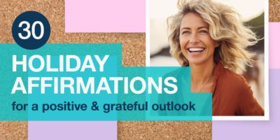 30 Holiday Affirmations